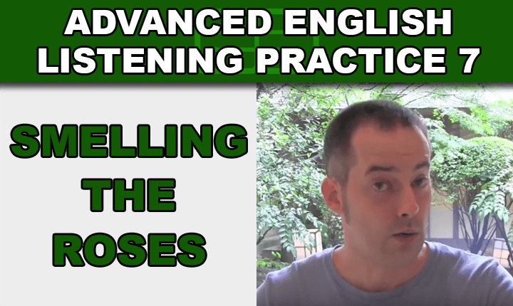 Advanced English Listening Practice 7 - Learn how to improve English listening skills with an advanced English listening practice video lesson about mastery and English fluency